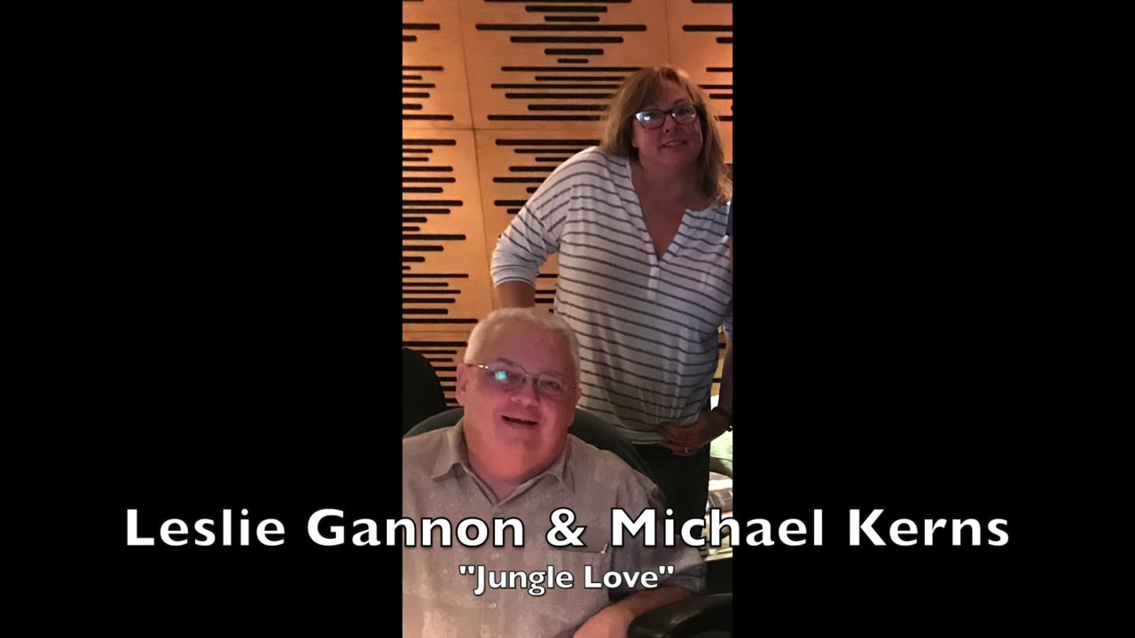 Leslie Gannon & Michael Kerns "Jungle Love"