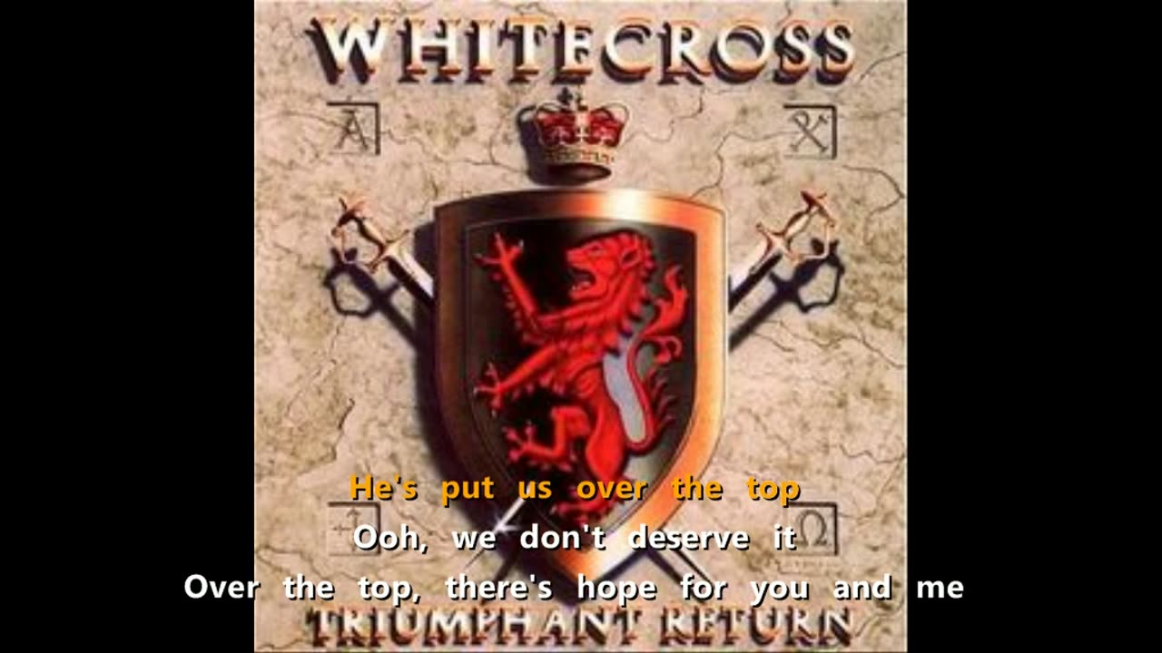 Whitecross - Over The Top [and into the karaoke]