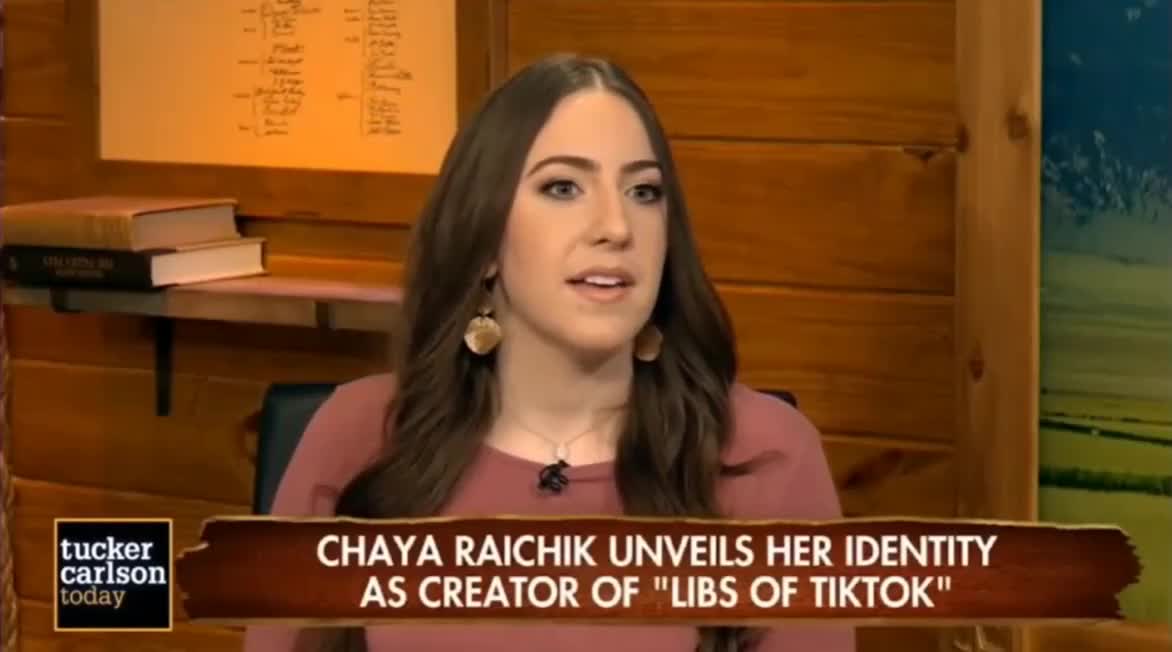 Libs of TikTok (Chaya Raichik) Tells Tucker What Her Crime Was