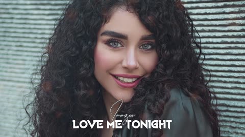 Imazee Love Me Tonight