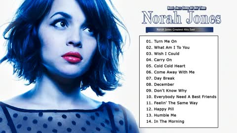 Norah Jones Song 2021 - colection Norah Jones Greatest Hits Cover Popular Song 2021