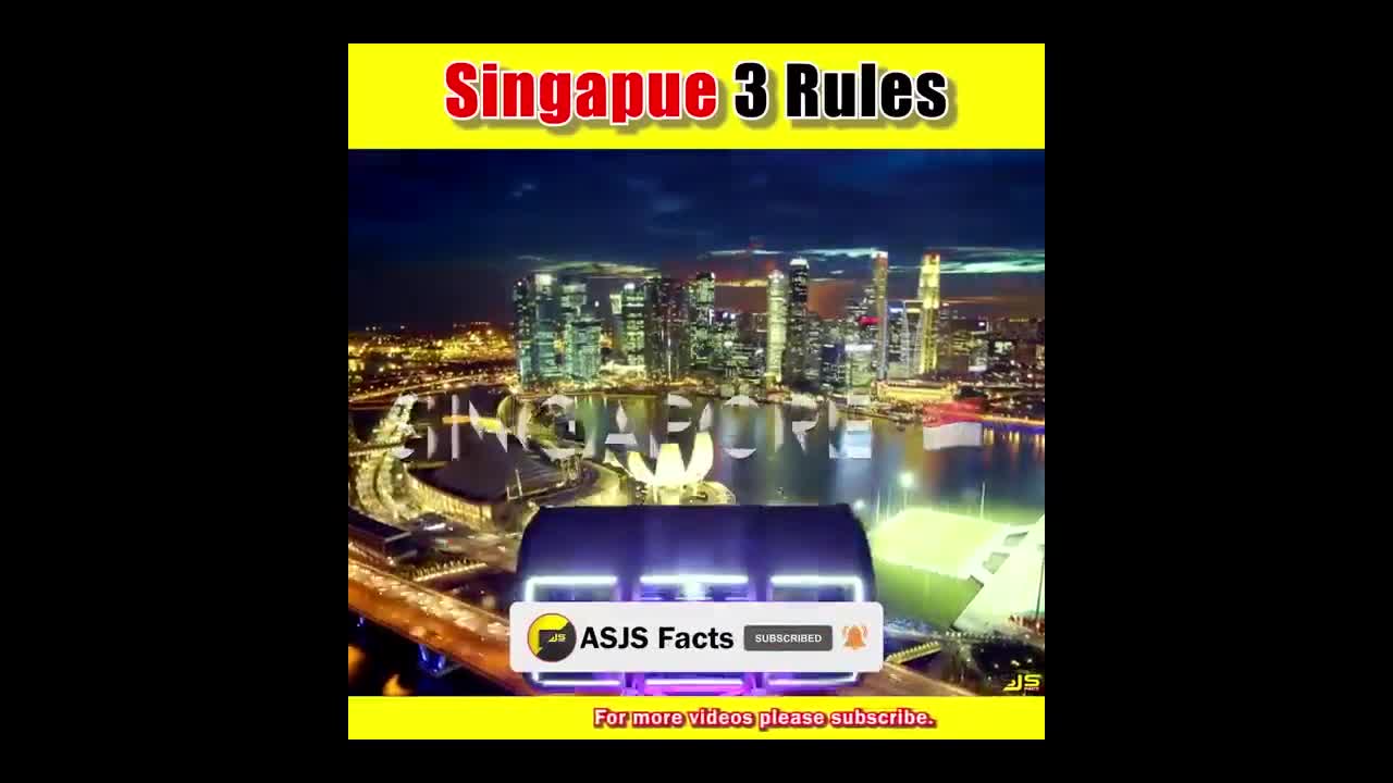 Singapore 3 Rules Singapore ASJS Facts #shorts #youtubeshorts #youtube #viral #facts