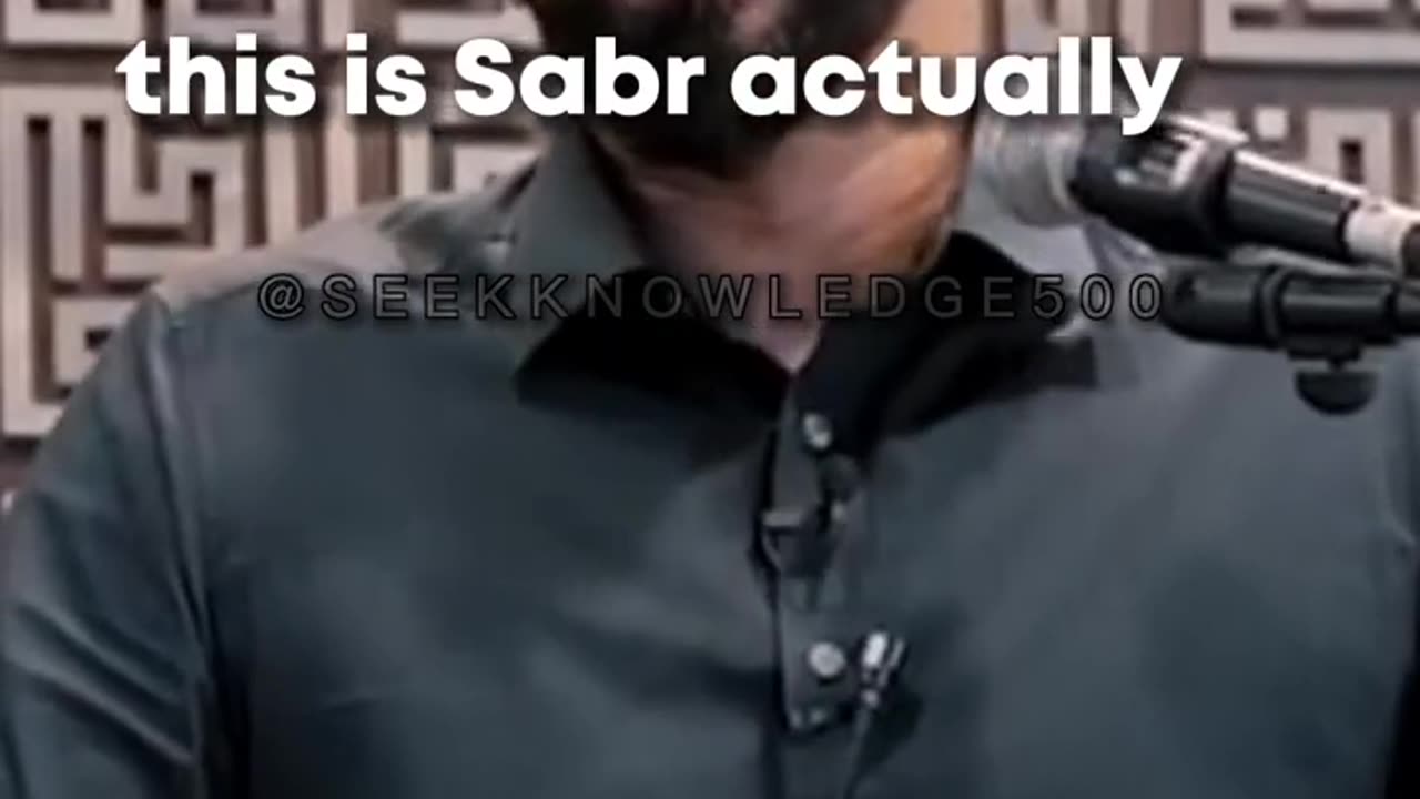 What's Sabr - Nouman Ali Khan