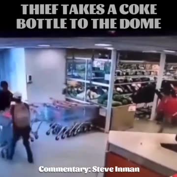 Shoplifter takes a flying COKE BOTTLE to the head