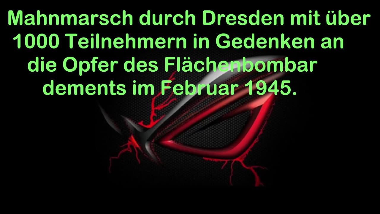 Mahnmarsch durch Dresden mit über 1000 Teilnehmern in Gedenken an die Opfer