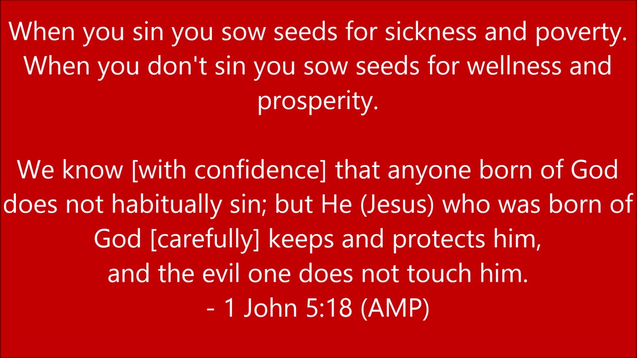 Godliness | When you sin you sow seeds for sickness and poverty. - RGW Teaching