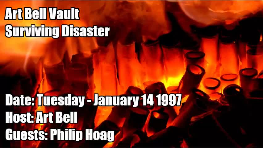 ART BELL VAULT, 1997-01-14 SURVIVING DISASTER