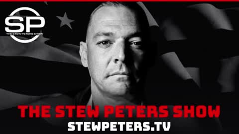 Stew Peters Complete Show 2/22/22