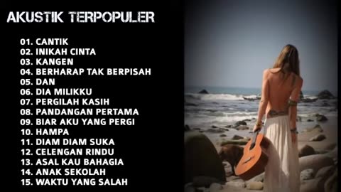 LAGU AKUSTIK INDONESIA TERPOPULER