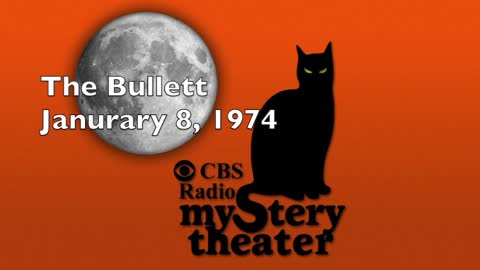 74-01-08 CBS Radio Mystery Theater The Bullet