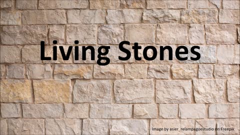Living Stones
