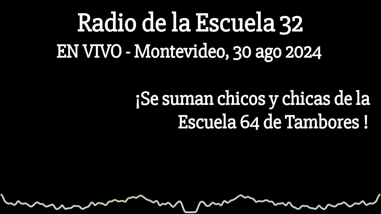 Radio Escuela 32, Montevideo