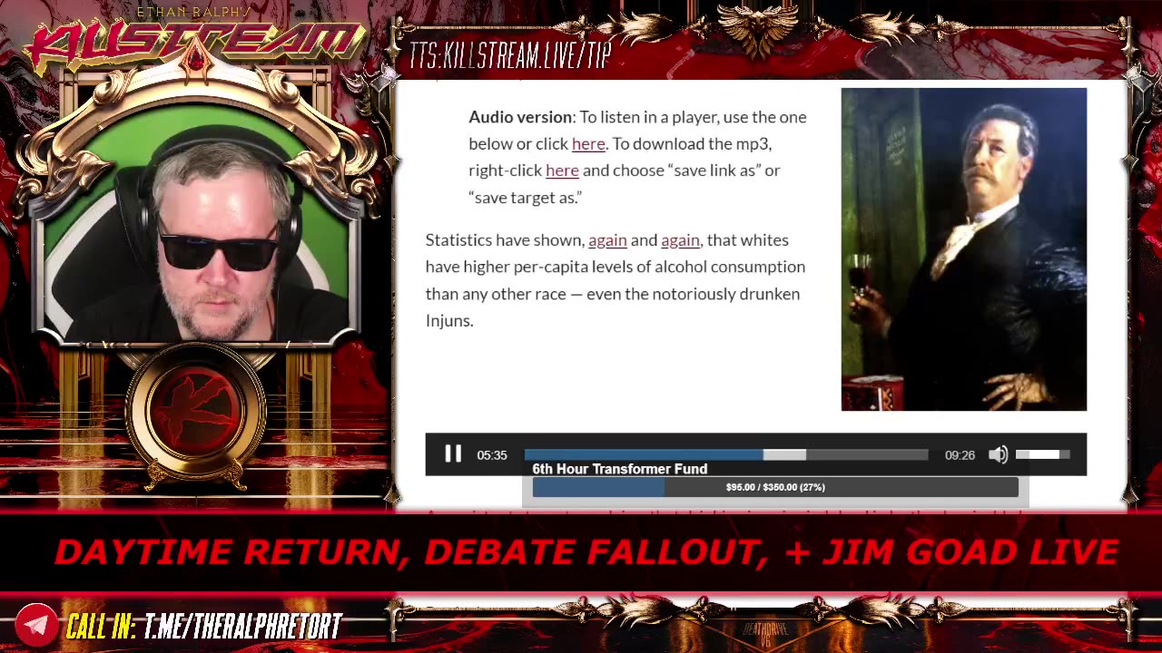 KILLSTREAM: DAYTIME RETURN, DEBATE FALLOUT, + JIM GOAD LIVE (RESTREAM)
