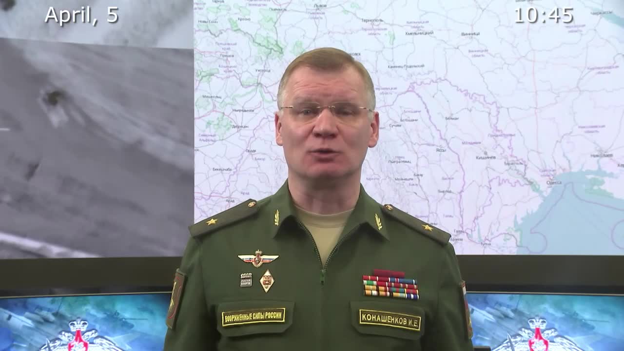 Briefing by Russian Defence Ministry April 5th 2022