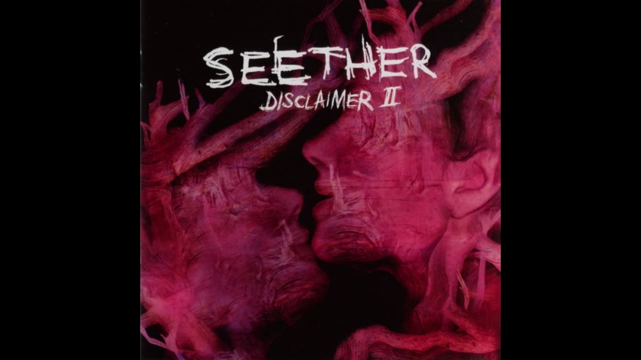 Seether - Disclaimer II Mixtape