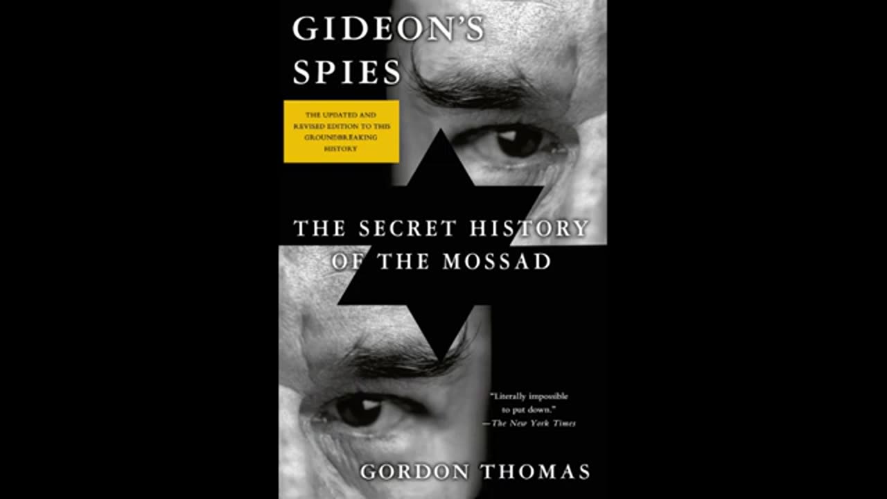 Gideon's Spies: The Secret History of the Mossad