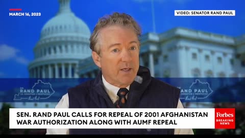 JUST IN- Rand Paul Calls For Repeal Of Afghanistan War Authorization Along With Iraq War Repeal