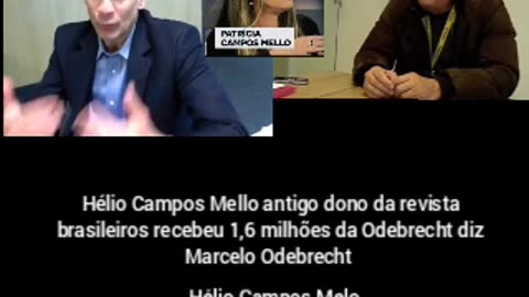 Hélio Campos Mello paí da jornalista" da Folha de SP, Patrícia Campos Mello recebeu 1,6 milhão Odebrecht.