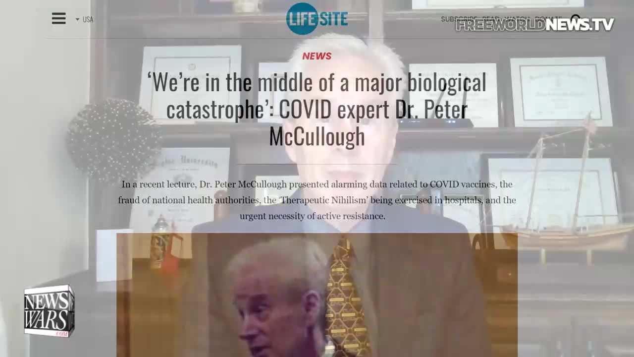 Dr. Peter McCullough: 'We're Starting to See Wholesale Failure of the Vaccines'