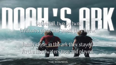 The Sowers ~ Noah's Ark { Lyrics } { Ai } Remix 1