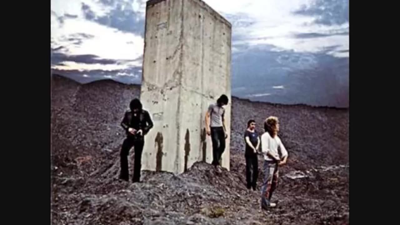 THE WHO - WON'T GET FOOLED AGAIN - YEAH MEET THE NEW BOSS, SAME AS THE OLD BOSS