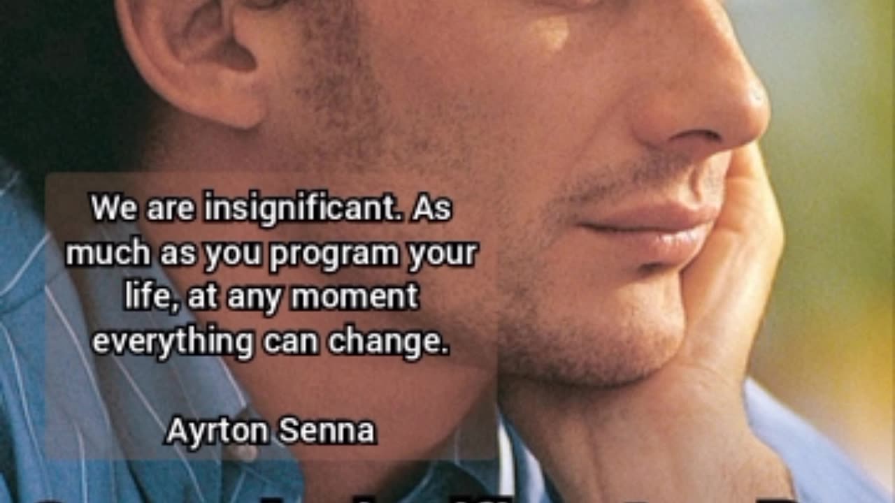 Motivação e superação frase de AYRTON SENNA DO BRASIL