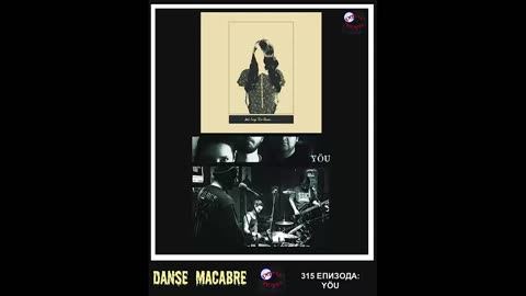 Danse Macabre (315 Izdanie) You So Marko 23 05 2017@KANAL 103