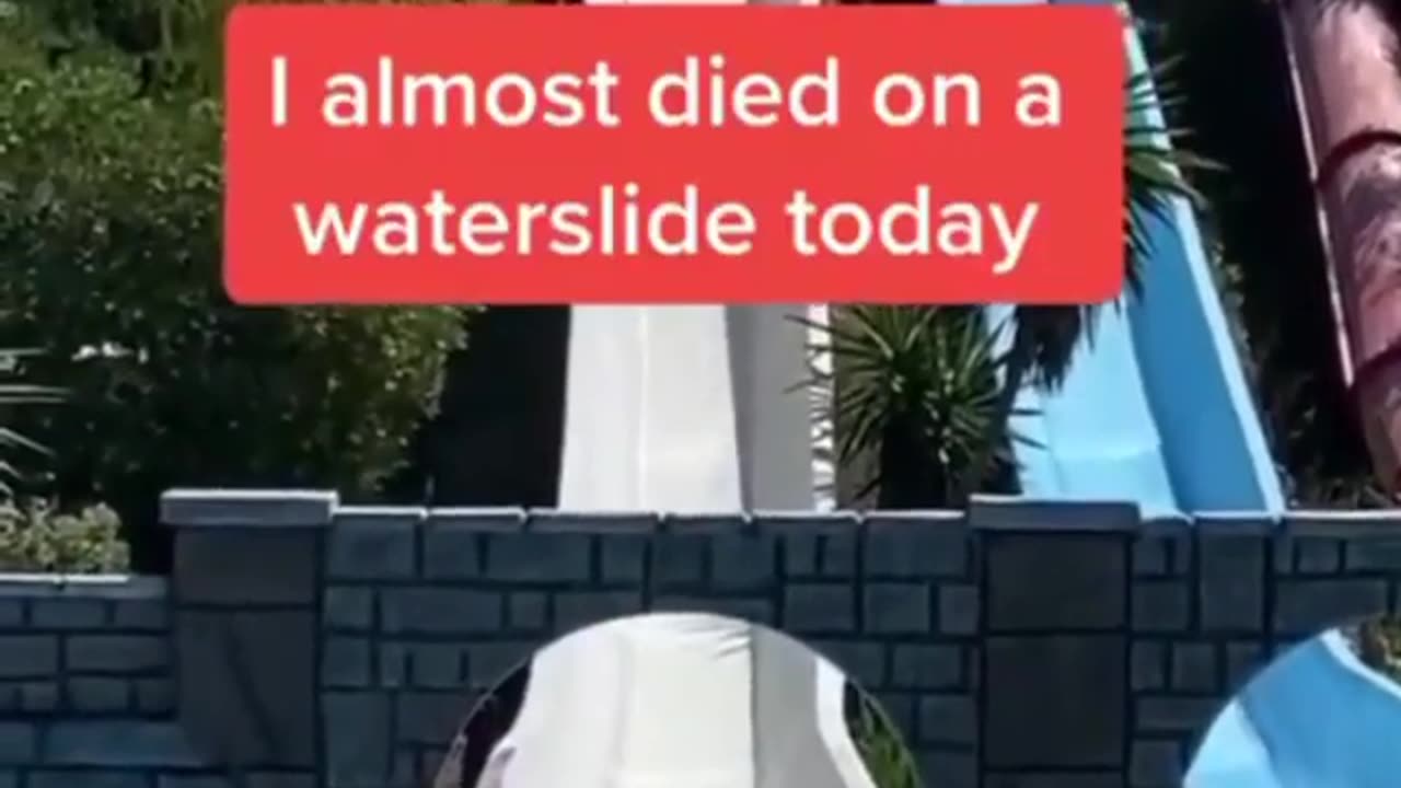 Dangerous Water slide