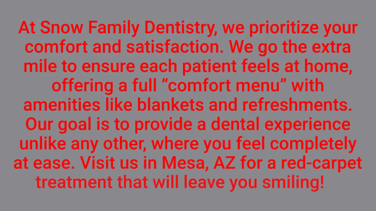 Snow Family Dentistry : #1 Best Dentist in Mesa, AZ | 85206