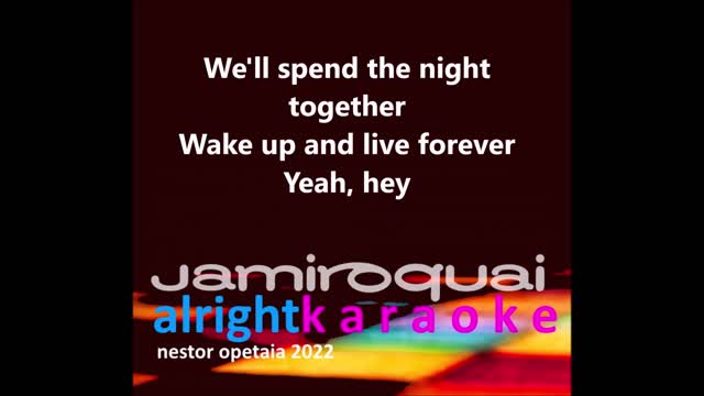 JAMIROQUAI " ALRIGHT " KARAOKE/INSTRUMENTAL/NESTOR OPETAIA 2022