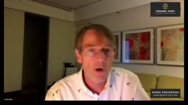 Grand Jury Proceeding Day 4 - Injections & Psychological Warfare - Dr. Mike Yeadon