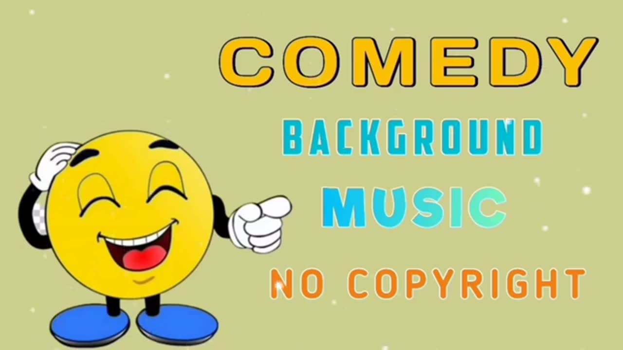 Comedy Background Music No Copyright Music For Videos Royalty Fre1