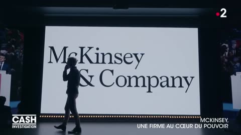 McKinsey, une firme au coeur du pouvoir