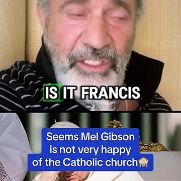 Mel Gibson not happy with Catholic Church