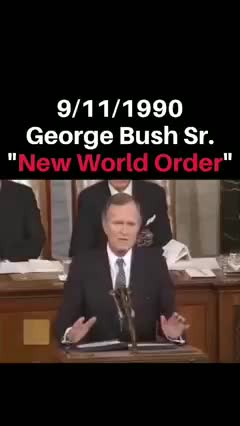 9/11/1990 George Bush Sr. "New World Order"
