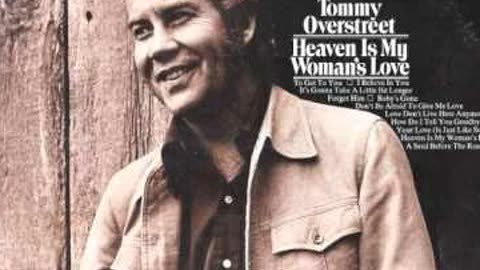 Tommy Overstreet - It's Gonna Take A Little Longer