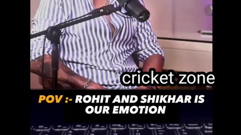 Rohit sharma and shikhar dhwan is our emotions