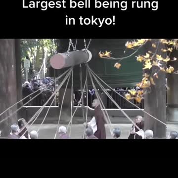 Largest bell being run in Tokyo!
