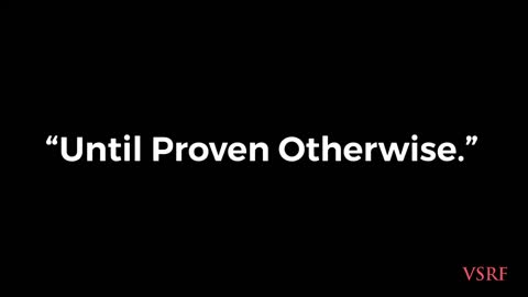 TSVN339 11.2022 Until Proven Otherwise Short Video On Covid-19 Vaccine Deaths