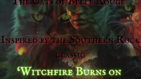 WITCH HORROR BALLAD: 'Witchfire Burns on Belle Rouge' by Jeffrey LeBlanc