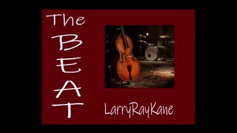 The BEAT LarryRayKane