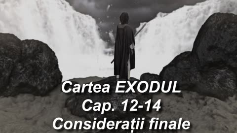 Exodul 15:1-27 | Itinerar Biblic | Episodul 118