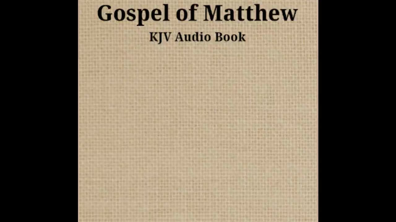 Gospel of Matthew - Ch 8 - KJV