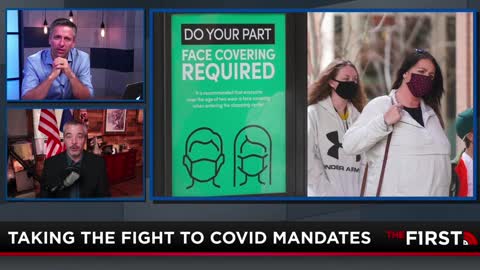 Taking the Fight to Covid Mandates