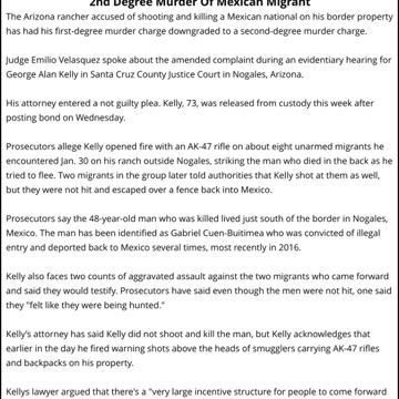 Arizona Rancher George Alan Kelly's Charge Downgraded To 2nd Degree Murder Of Mexican Migrant