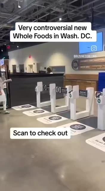 Scanning required to enter and exit new Whole Foods location in Washington, DC.