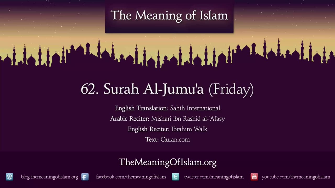 Surah Al-Jumah(The congregation Friday) English Translation