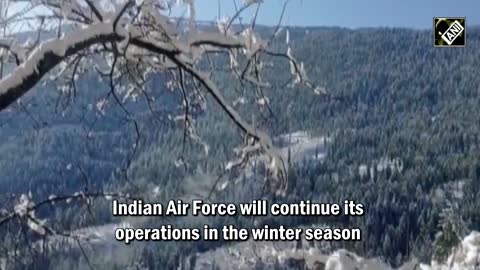 IAF to continue its operations despite cold weather to sustain ground forces on frontlines