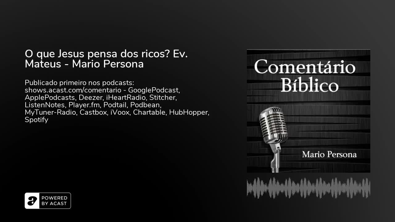 O que Jesus pensa dos ricos? Evangelho de Mateus - Mario Persona