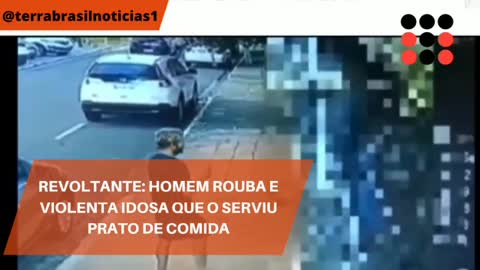 Homem rouba e violenta idosa que o serviu prato de comida